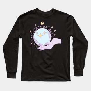 All kinds of magic Long Sleeve T-Shirt